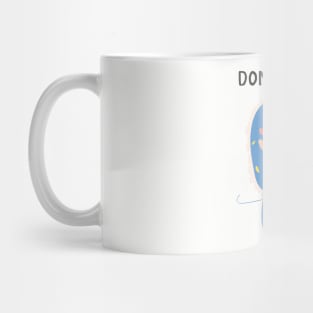 Don't Grow Up It's A Trap Mug